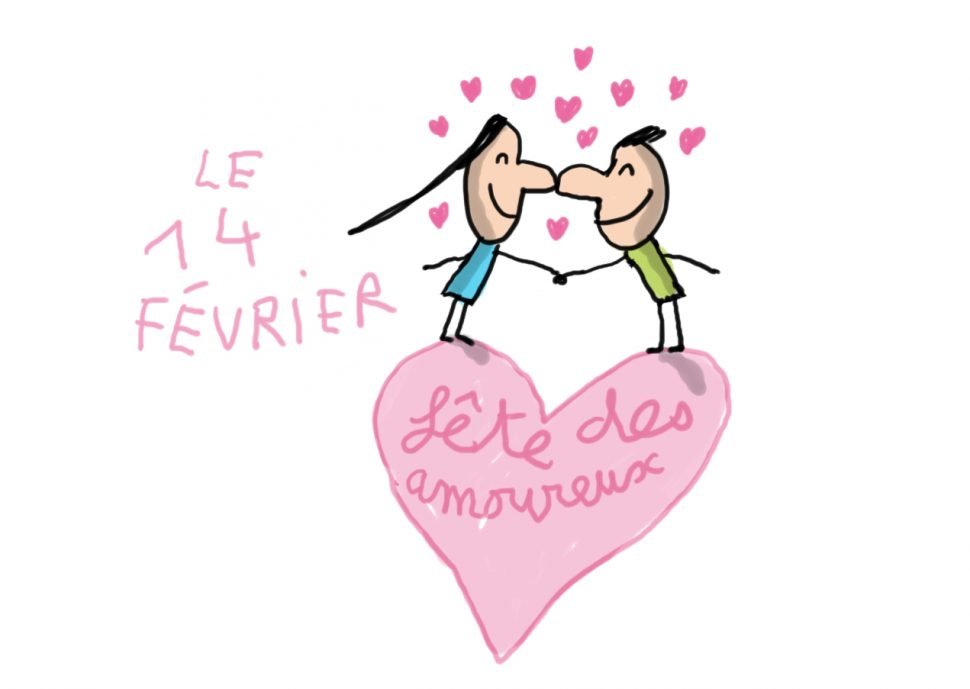 Le 14 Février, c 'est la Saint Valentin