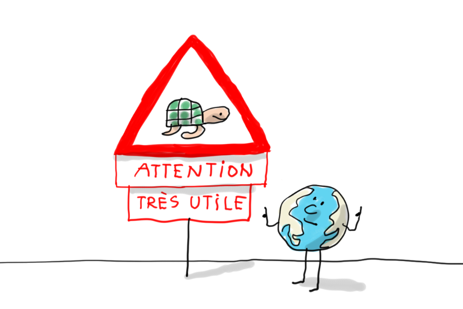 Un panneau danger montre une tortue avec l'inscription "Attention, très utile"