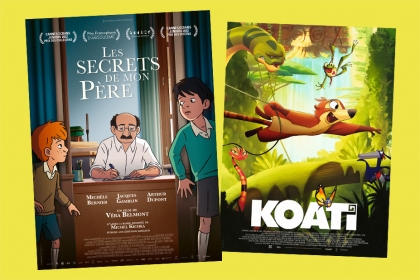 Les affiches des 2 films : Les Secrets de mon père et Koati.