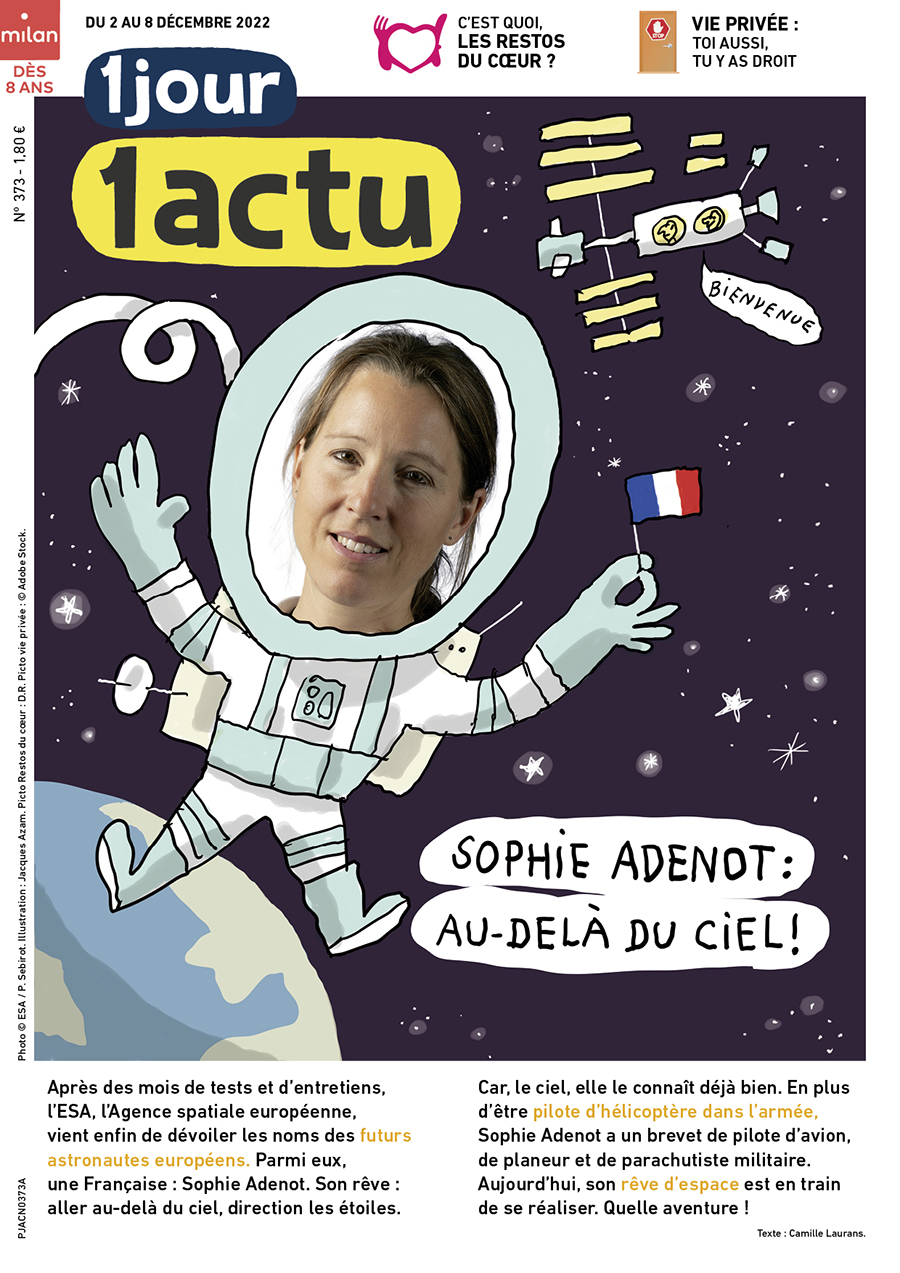 Une 1jour1actu Astronaute Sophie Adenot