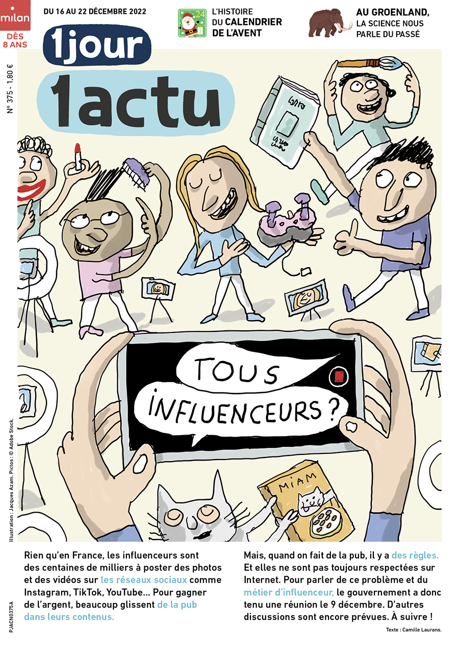 Une 1jour1actu 375 : tous influenceurs ?