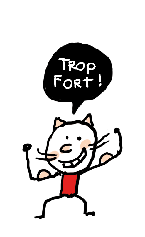 mascotte chat, montrant ses muscles en disant : "trop fort"